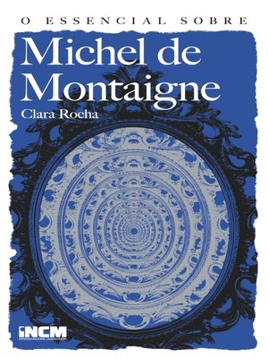 cover image of O Essencial sobre Michel de Montaigne